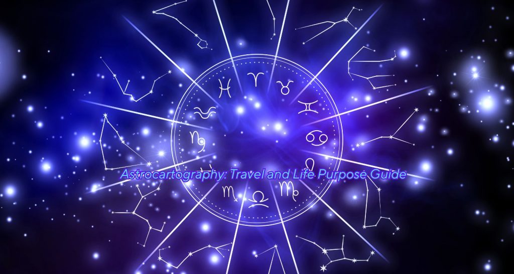 Astrocartography: How Your Birth Chart Influences Where You Should Live & Travel (+ Journal Prompts